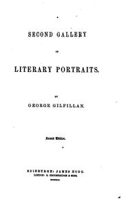 Cover of: A Second Gallery of Literary Portraits by George Gilfillan