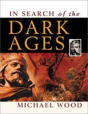 Cover of: In Search of the Dark Ages by Michael Wood