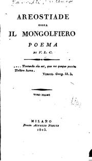 Cover of: Areostiade, ossia Il mongolfiero: poema