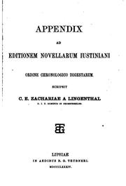 Cover of: Appendix ad editionem Novellarum Justiniani: ordine chronologico digestarum