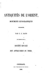 Cover of: Antiquités de l'Orient, monuments runographiques