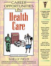 Cover of: Career Opportunities in Health Care (Career Opportunities)