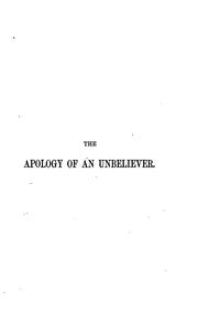 Cover of: The Apology of an Unbeliever by Louis Viardot