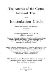 Cover of: The Arteries of the gastro-intestinal tract with inosculation circle: Anatomy and Physiology ...