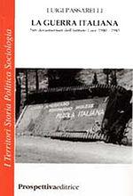 Cover of: La guerra italiana nei documentari dell'Istituto Luce, 1940-1943 by Luigi Passarelli