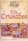 Cover of: Historical Atlas of the Crusades (Historical Atlas)