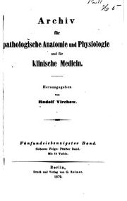 Cover of: Archiv für pathologische Anatomie und Physiologie und für klinische Medicin by Rudolf Ludwig Karl Virchow, Rudolf Ludwig Karl Virchow