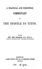 Cover of: A practical and exegetical commentary on the Epistle to Titus