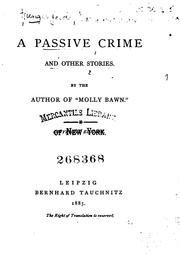 Cover of: A Passive Crime: And Other Stories by Margaret Wolfe Hamilton Hungerford