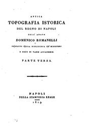 Cover of: Antica topografia istorica del regno di Napoli by Domenico Romanelli, Domenico Romanelli