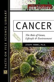 Cover of: Cancer: The Role of Genes, Lifestyle, and Environment (New Biology)