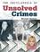 Cover of: The encyclopedia of unsolved crimes