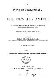Cover of: A popular commentary on the New Testament, by English and American scholars, ed. by P. Schaff