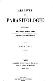 Cover of: Archives de parasitologie by Raphaël Anatole Émile Blanchard, Raphaël Anatole Émile Blanchard