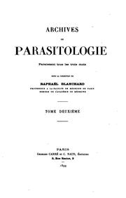 Cover of: Archives de parasitologie by Raphaël Anatole Émile Blanchard, Raphaël Anatole Émile Blanchard