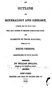 Cover of: An Outline of Mineralogy and Geology: Intended for the Use of Those who May Desire to Become ...