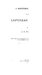 Cover of: A Rhetorical Study of the Leptinean Orations by Joseph Edward Harry