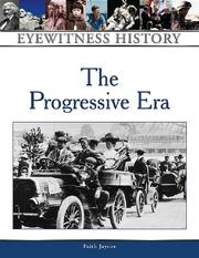 Cover of: The Progressive Era by Faith Jaycox