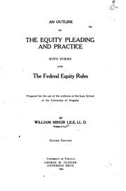 Cover of: An Outline of the Equity Pleading and Practice: With Forms, and the Federal ...