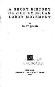 Cover of: A Short History of the American Labor Movement