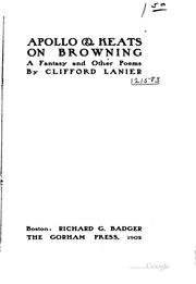 Cover of: Apollo & Keats on Browning: A Fantasy, and Other Poems