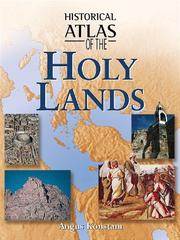 Historical Atlas of the Holy Lands (Historical Atlas) by Karen Farrington