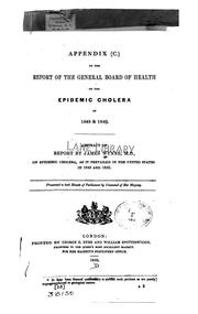 Cover of: Appendix (C) to the report of the General Board of Health on the epidemic of cholera of 1848 & 1849