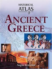 Historical atlas of Ancient Greece by Angus Konstam
