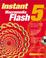 Cover of: Instant Macromedia Flash 5