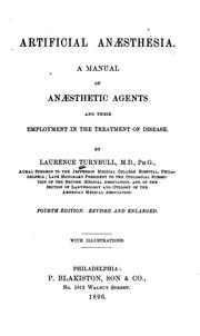 Cover of: Artificial anaesthesia: A manual of anaesthetic agents and their employment in the treatment of ...