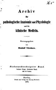 Cover of: Archiv für pathologische Anatomie und Physiologie und für klinische Medicin by Rudolf Ludwig Karl Virchow