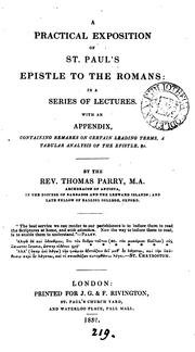 Cover of: A practical exposition of st. Paul's Epistle to the Romans: lectures