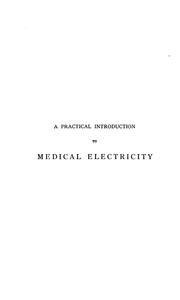 Cover of: A Practical introduction to medical electricity