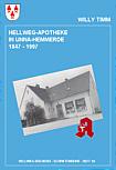 Cover of: Hellweg-Apotheke in Unna-Hemmerde: von ihren Anfängen bis zur Gegenwart 1847-1997 : zugleich ein Beitrag zur Ortsgeschichte von Hemmerde