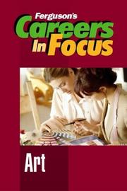 Cover of: Art (Ferguson's Careers in Focus) by Facts on File, Inc.