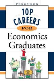 Cover of: TOP CAREERS FOR Economics Graduates (Top Careers) | Facts on File, Inc.
