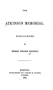 Cover of: The Atkinson Memorial: Discourses