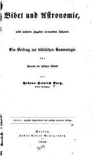 Cover of: Bibel und Astronomie, nebst mehrern Zugaben Verwandten Inhaltes: Eine Beitrag zur biblischen ...