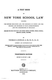 Cover of: A Textbook on New York School Law: Including the Revised Education Law, the ...