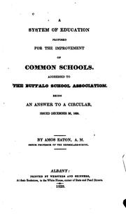 Cover of: A System of Education Proposed for the Improvement of Common Schools