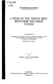 A study of the temple documents from the Cassite period by Daniel David Luckenbill