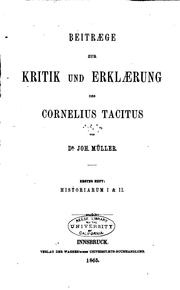 Cover of: Beitraege zur Kritik und Erklaerung des Cornelius Tacitus