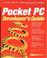 Cover of: Pocket PC developer's guide