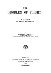 Cover of: A Text-Book of Aerial Engineering: The Problem of Flight