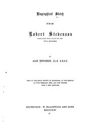 Biographical Sketch of the Late Robert Stevenson by Alan Stevenson