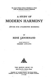 Cover of: A Study of Modern Harmony: (Étude Sur L'harmonie Moderne)