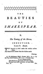 Cover of: The Beauties of Shakespear: Regularly Selected from Each Play. With a ...