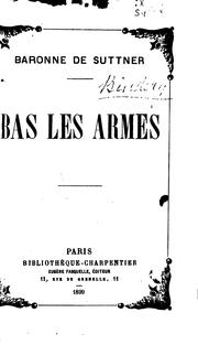 Cover of: ... Bas les armes!: avec un avant-propos de Gaston Moch