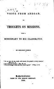 Cover of: A Voice from Abroad, Or, Thoughts on Missions, from a Missionary to His Classmates by Sheldon Dibble