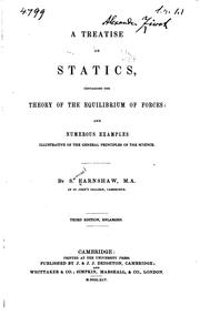 Cover of: A Treatise on Statics: Containing the Theory of the Eqilibrium of Forces and ...